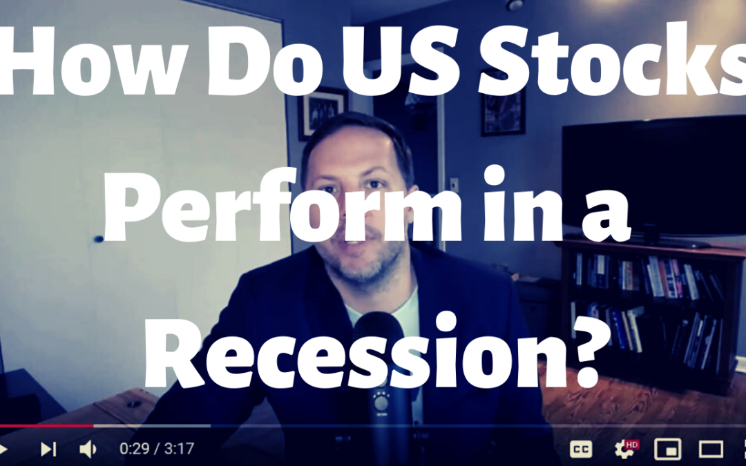 How Do US Stocks Perform During A Recession?