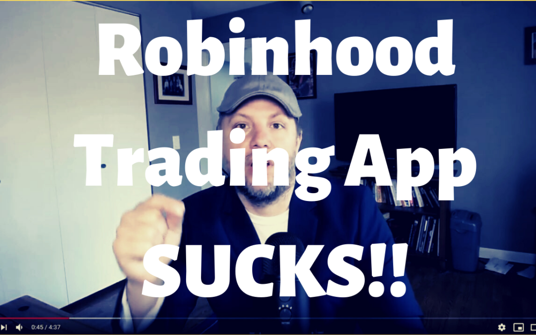 3 Reasons The Robinhood Trading App SUCKS!!