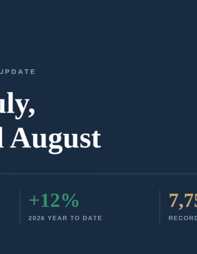 A Flat July — and a Record August